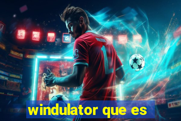 windulator que es