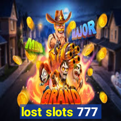 lost slots 777