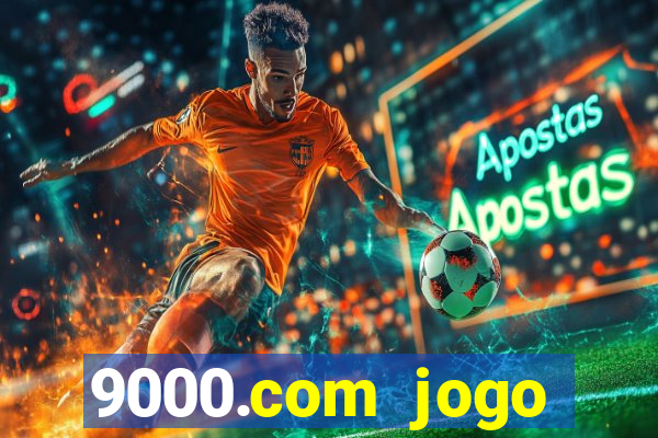 9000.com jogo cassino baixar