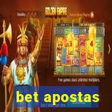 bet apostas