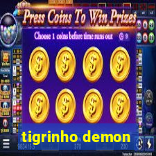 tigrinho demon