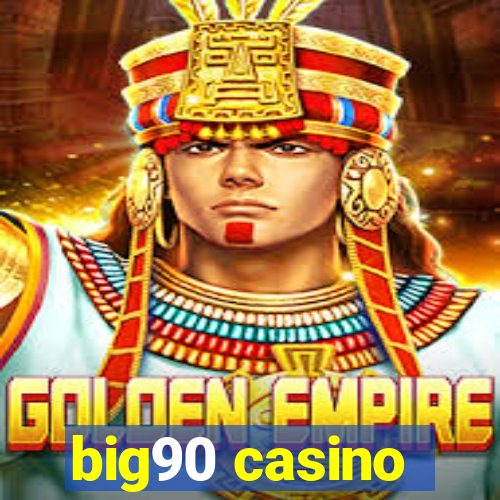 big90 casino