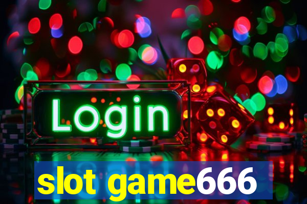 slot game666