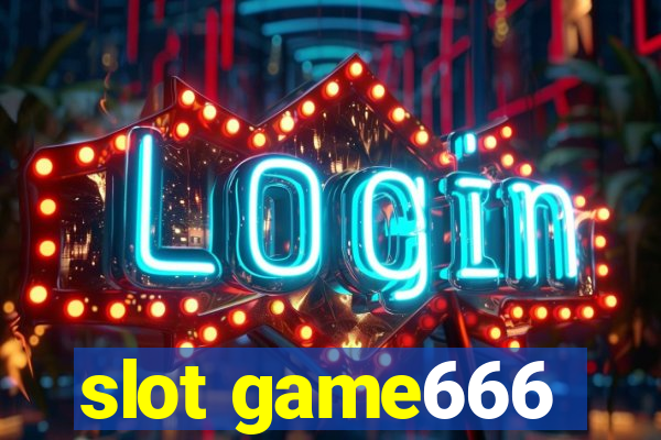 slot game666