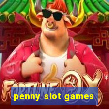 penny slot games