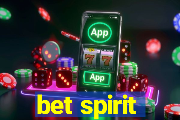 bet spirit