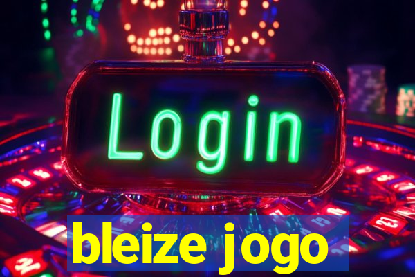 bleize jogo