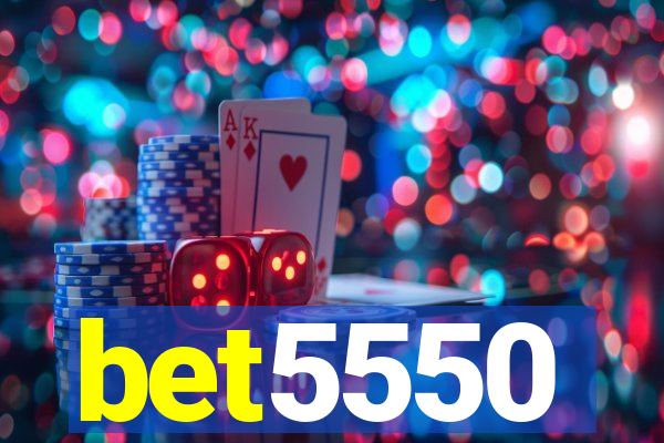 bet5550