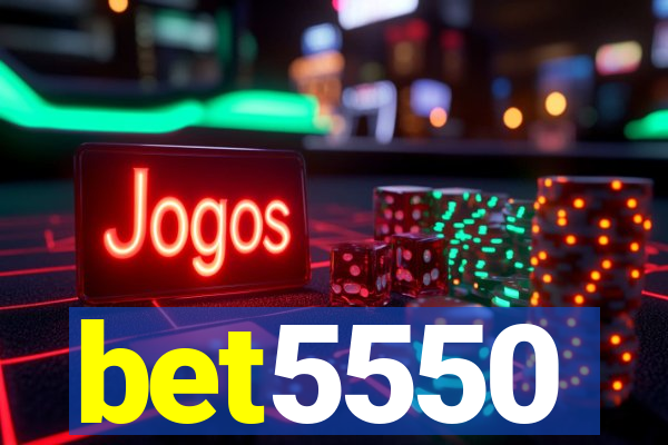 bet5550