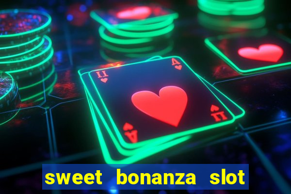 sweet bonanza slot free play