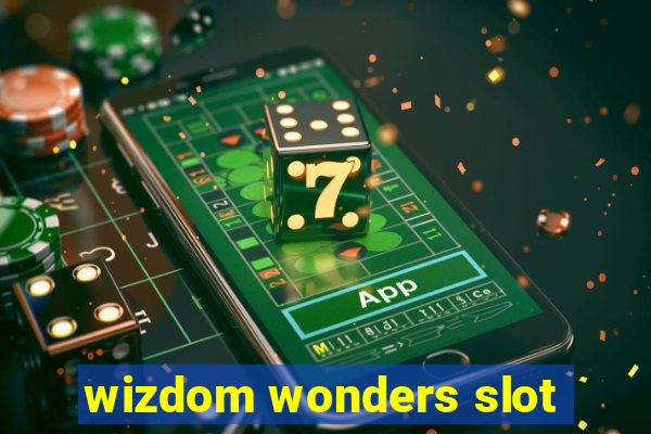 wizdom wonders slot