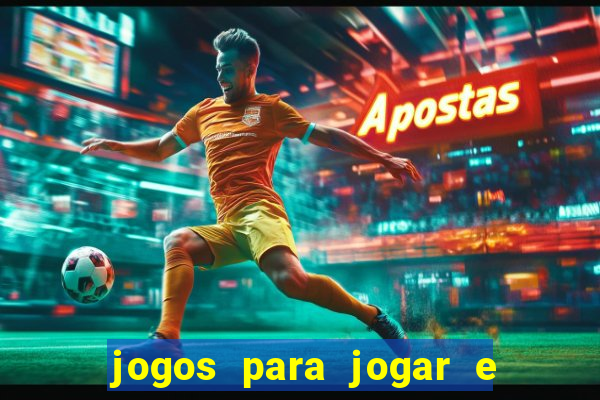 jogos para jogar e ganhar dinheiro