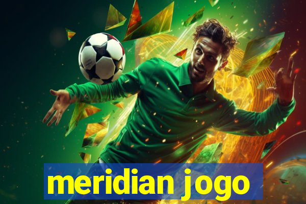 meridian jogo