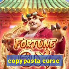 copypasta curse