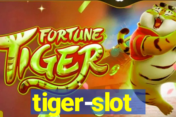 tiger-slot