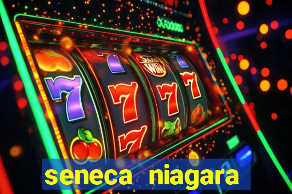 seneca niagara casino hotel