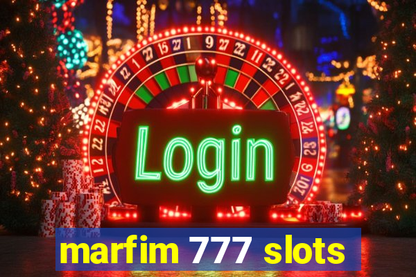 marfim 777 slots