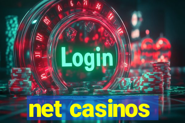 net casinos