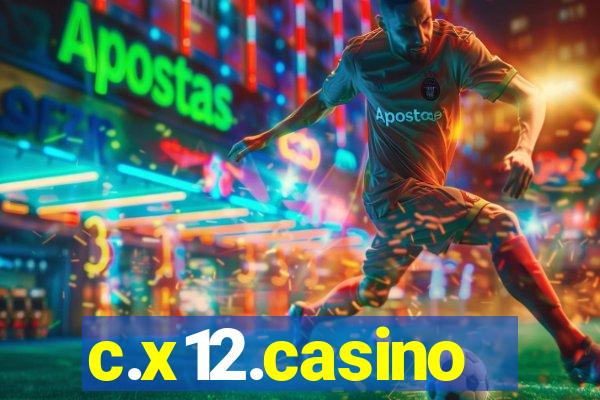 c.x12.casino