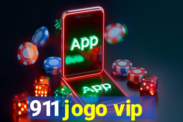 911 jogo vip