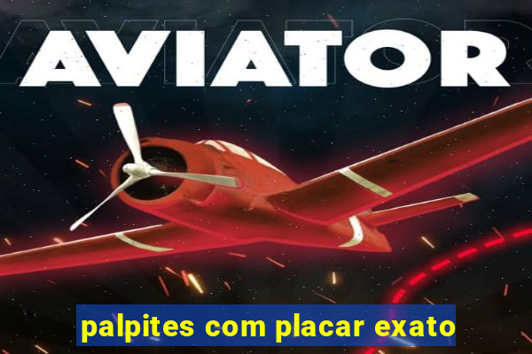 palpites com placar exato