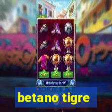 betano tigre