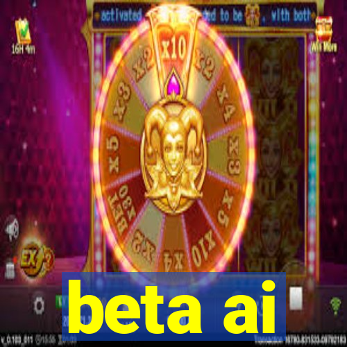 beta ai