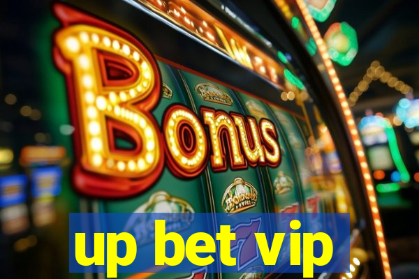 up bet vip