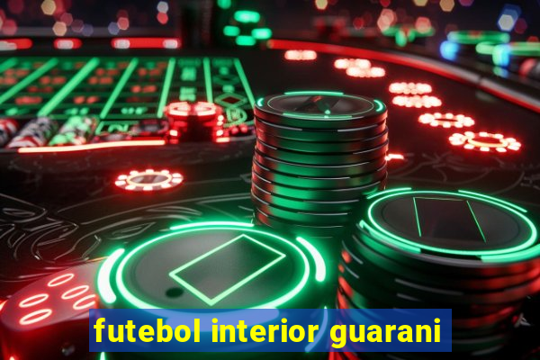 futebol interior guarani