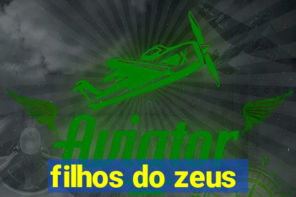 filhos do zeus