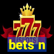 bets n