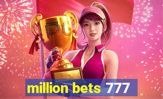 million bets 777