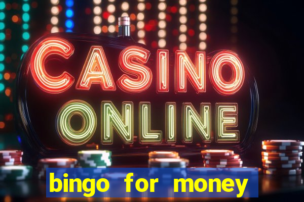 bingo for money online casino