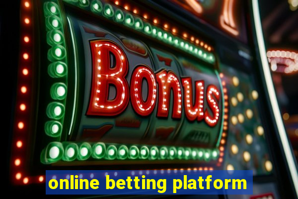 online betting platform