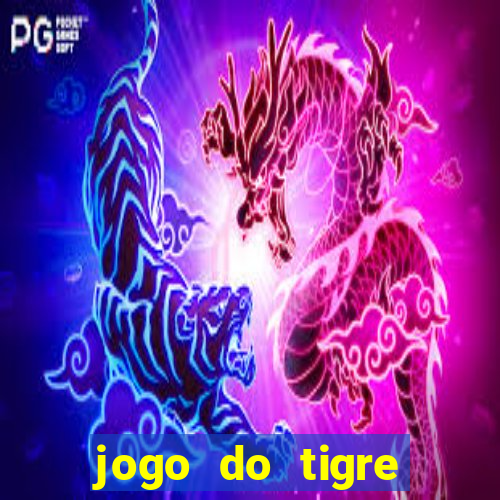 jogo do tigre plataforma de 1 real