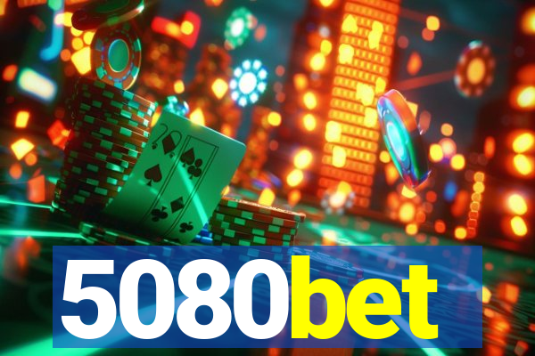 5080bet