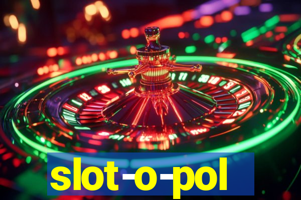 slot-o-pol