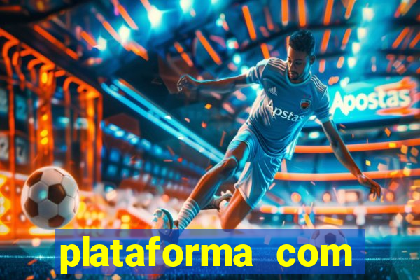 plataforma com bonus de cadastro gratis