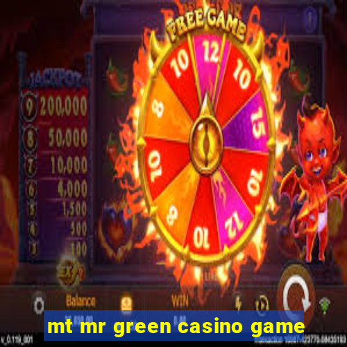 mt mr green casino game