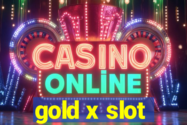 gold x slot