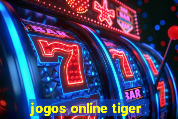 jogos online tiger