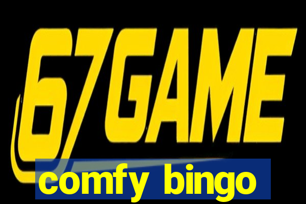 comfy bingo