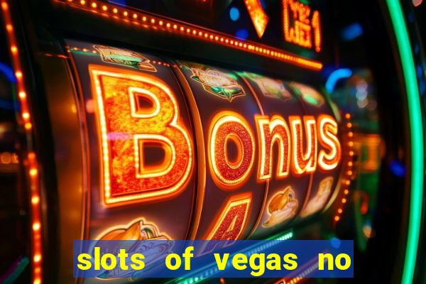 slots of vegas no deposit bonus codes