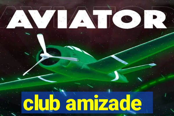 club amizade