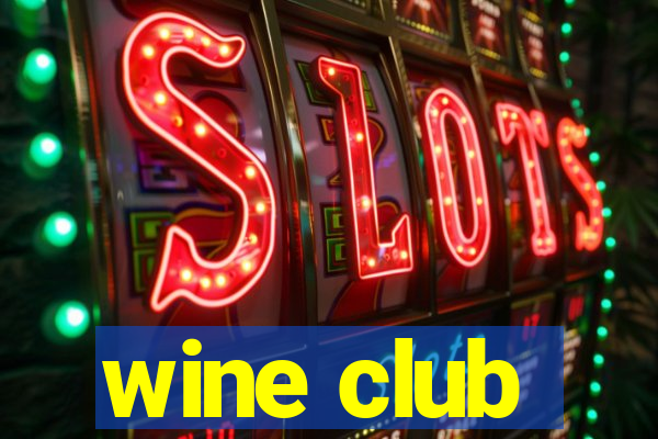 wine club