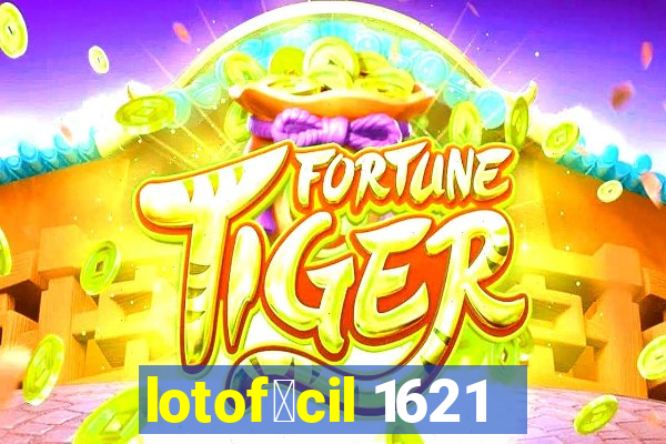 lotof谩cil 1621