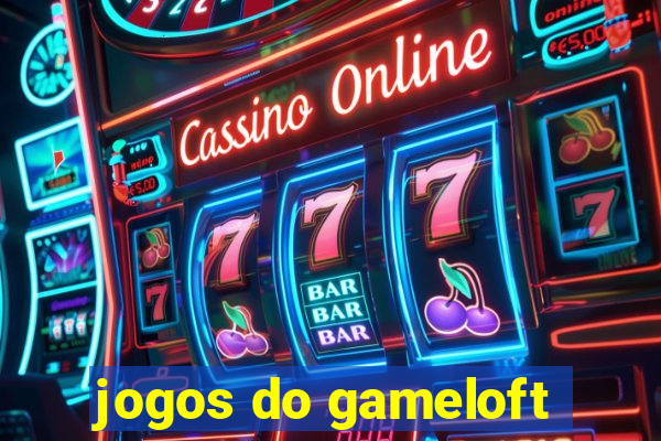 jogos do gameloft