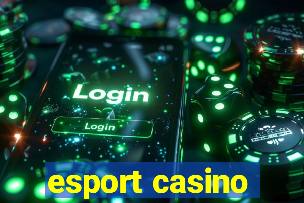 esport casino