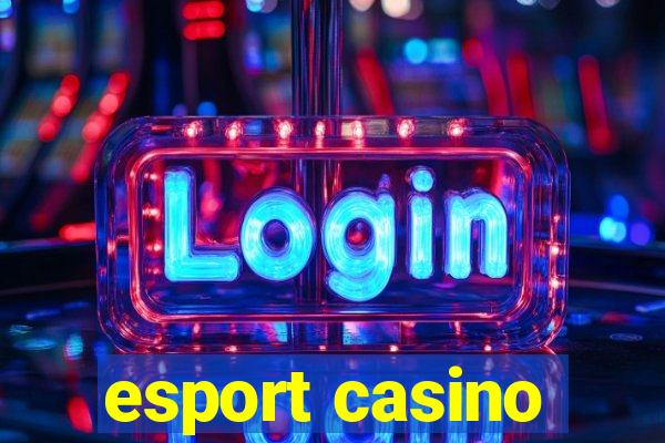 esport casino