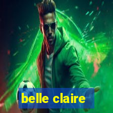 belle claire